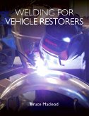 Welding for Vehicle Restorers (eBook, ePUB)