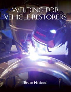 Welding for Vehicle Restorers (eBook, ePUB) - Macleod, Bruce