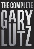 The Complete Gary Lutz (eBook, ePUB)