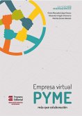 Empresa virtual pyme (eBook, ePUB) Empresa virtual pyme (eBook, ePUB)