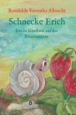 Schnecke Erich - Teil 1 (eBook, ePUB)