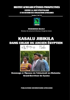 Kasalu Jibikila dans CiKam ou Ancien-Egyptien (eBook, ePUB) - Bilolo, Mubabinge