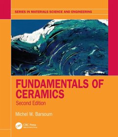 Fundamentals of Ceramics (eBook, ePUB) - Barsoum, Michel