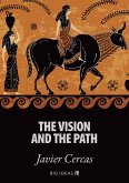 The vision and the path (eBook, ePUB)