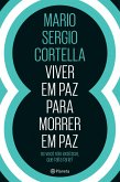 Viver em Paz Para Morrer em Paz (eBook, ePUB)