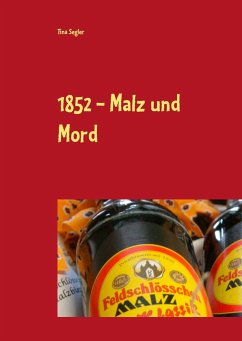 1852 - Malz und Mord - Segler, Tina