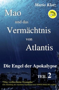 Mao und das Vermächtnis von Atlantis - Klotz, Mario