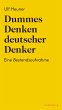 Dummes Denken deutscher Denker - Bild 1