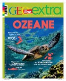 GEOlino Extra / GEOlino extra 82/2020 - Ozeane