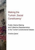 Making the Turkish 'Social Constituency'