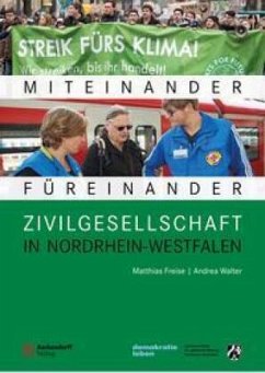 Zivilgesellschaft in Nordrhein-Westfalen - Freise, Matthias;Walter, Andrea