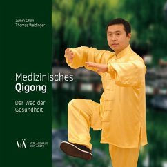 Medizinisches Qigong - Chen, Jumin;Weidinger, Thomas