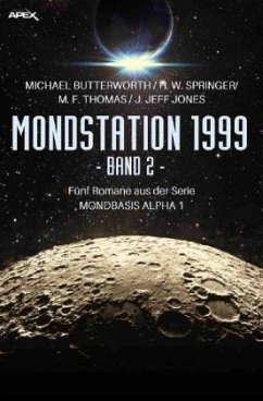 MONDSTATION 1999, BAND 2 - Butterworth, Michael;Springer, H. W.;Thomas, M. F.