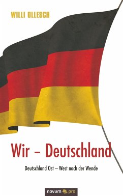 Wir ¿ Deutschland - Ollesch, Willi