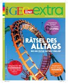 GEOlino Extra / GEOlino extra 83/2020 - Rätsel des Alltags - wie uns Physik die Welt erklärt