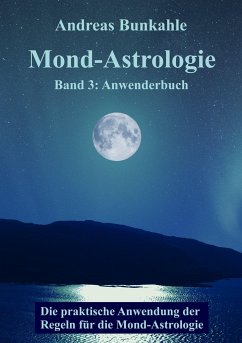 Mond-Astrologie 03 - Bunkahle, Andreas