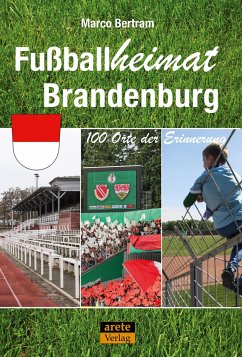Fußballheimat Brandenburg - Bertram, Marco