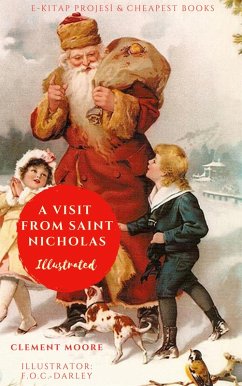 A Visit From Saint Nicholas (eBook, ePUB) - Moore, Clement; Moore, Clement; Darley, F. O. C.
