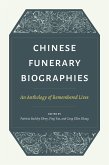 Chinese Funerary Biographies (eBook, ePUB)