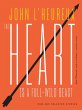 The Heart Is a Full-Wild Beast (eBook,... - Bild 1