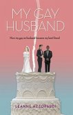 My Gay Husband (eBook, ePUB)