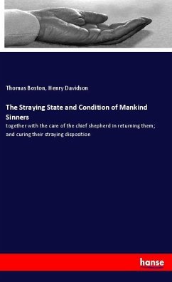 The Straying State and Condition of Mankind Sinners - Boston, Thomas;Davidson, Henry