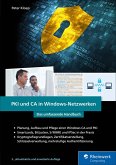 PKI und CA in Windows-Netzwerken (eBook, ePUB)