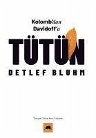 Tütün - Bluhm, Detlef