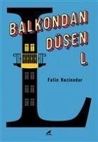 Balkondan Düsen L - Hazinedar, Fatin