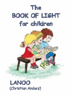 The book of Light for Children - Anders, Christian