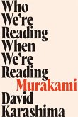 Who We're Reading When We're Reading Murakami (eBook, ePUB)