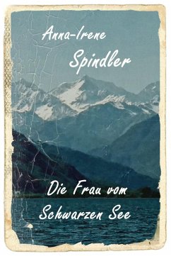 Cover Die Frau vom Schwarzen See (eBook, ePUB)