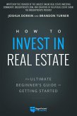 How to Invest in Real Estate (eBook, ePUB)
