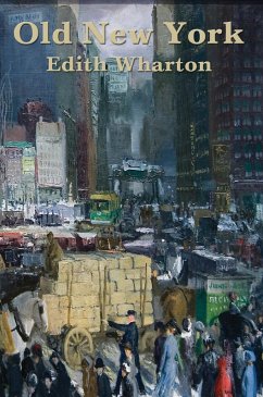 Old New York (eBook, ePUB) - Wharton, Edith