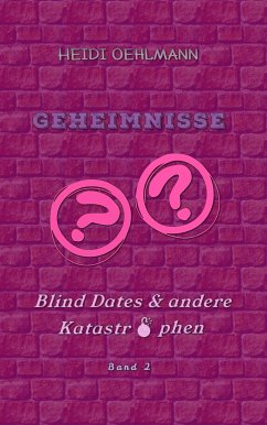 Geheimnisse (eBook, ePUB) - Oehlmann, Heidi