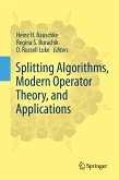 Splitting Algorithms, Modern Operator Theory, and Applications (eBook, PDF)