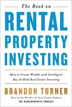 The Book on Rental Property Investing (eBook, ePUB) - Turner, Brandon