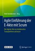 Agile Einführung der E-Akte mit Scrum (eBook, PDF)