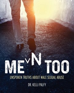 Cover Men Too: Unspoken Truths About Male Sexual Abuse (eBook, ePUB)