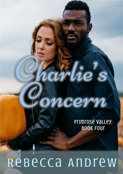 Charlie's Concern (Primrose Valley, #4) (eBook, ePUB) - Andrew, Rebecca