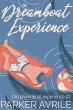 The Dreamboat Experience (eBook, ePUB) - Bild 1
