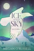 Ice and Sky (Ena of Ilbrea, #3) (eBook, ePUB)