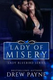 Lady Of Misery (Lady Bluebird Series) (eBook, ePUB)