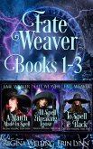 Fate Weaver Books 1-3 (Fate Weaver Collections, #1) (eBook, ePUB)