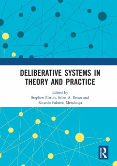 Deliberative Systems in Theory and Practice (eBook, ePUB)