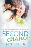 Second Chance (Flowers in December, #3) (eBook, ePUB) Second Chance (Flowers in December, #3) (eBook, ePUB)