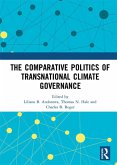 The Comparative Politics of Transnational Climate Governance (eBook, ePUB)