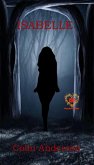 Isabelle (Isabelle:Part One, #1) (eBook, ePUB) Isabelle (Isabelle:Part One, #1) (eBook, ePUB)