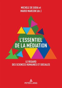 L'essentiel de la médiation (eBook, ePUB)