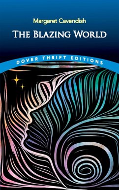 The Blazing World (eBook, ePUB) - Cavendish, Margaret